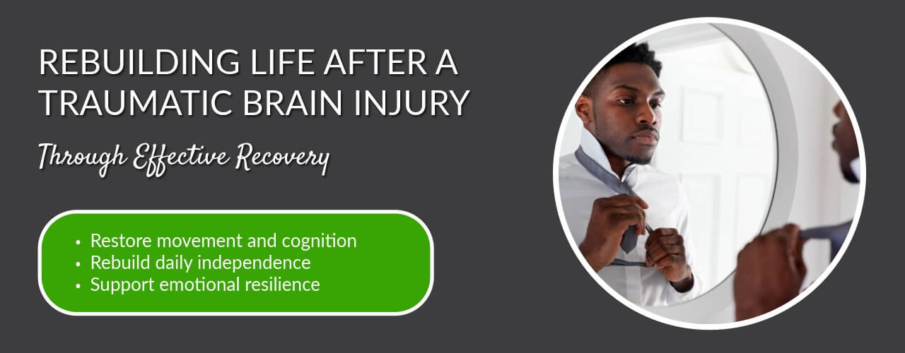 Rebuilding Life after Traumatic Brain Injury Through Effective Recovery